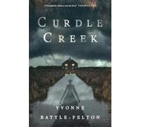 Curdle Creek: Winner of the 2024 Shirley Jackson Novel Award