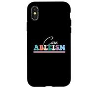 Cure Ableism, disability rights, Ableism, Hidden illness Case for iPhone X/XS