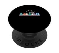 Cure Ableism, disability rights, Ableism, Hidden illness PopSockets Adhesive PopGrip