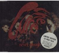 Cure - Never Enough