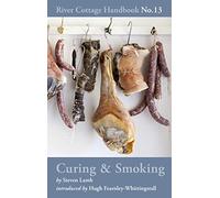 Curing & Smoking : River Cottage Handbook No.13