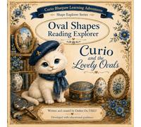 Curio Bluepaw Learning Adventures:: Oval Shapes Reading Explorer (Shape Explorer Series)