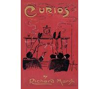 Curios: Some Strange Adventures of Two Bachelors