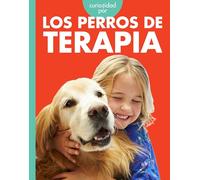 Curiosidad por los perros de terapia