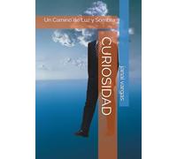 CURIOSIDAD: Un Camino de Luz y Sombra