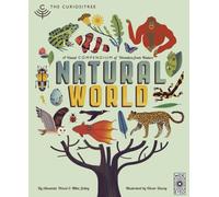 Curiositree: Natural World : A Visual Compendium of Wonders from Nature