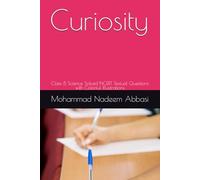 Curiosity: Class 8 Science Solved NCERT Textual Questions with Colorful Illustrations