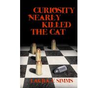 Curiosity Nearly Killed the Cat (The Hunter Saga)