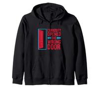 Curiosity Opened the Wrong Door Zip Hoodie
