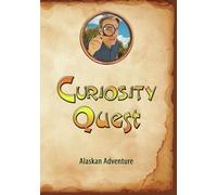 Curiosity Quest: Alaskan Adventure