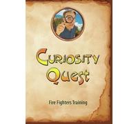 Curiosity Quest: Fire Fighters Training