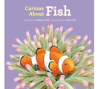 Curious about Fish: 4 (Discovering Nature)