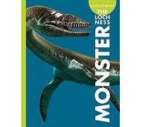 Curious about the Loch Ness Monster (Curious about Unexplained Mysteries)