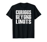 Curious Beyond Limits Space Race Exploration Alien Worlds T-Shirt