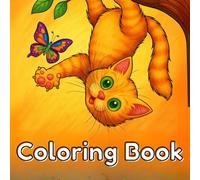 Curious Cats Coloring Book: Funny & Whimsical Cat Scenes for Relaxation: Get ready to smile as you bring these adorable cats to life! This Curious ... of playful cats in silly situations.