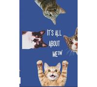 Curious Cats Notebook A5 Hardback, It's All About Meow, For cat lovers everywhere!: Fun & cute A5 6x9" hardback notebook. Featuring nosey but cute, ... and adults. Notebook has 120 lined pages.