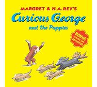 Curious George and the Puppies: A Delightful Children's Story Featuring Everyone's Favorite Curious Monkey at the Animal Shelter