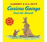 Curious George Feeds the Animals