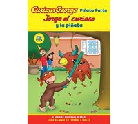 Curious George Pinata Party / Jorge El Curioso y la Pinata – Bilingual English-Spanish – Clarion
