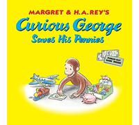 Curious George Saves His Pennies – Clarion