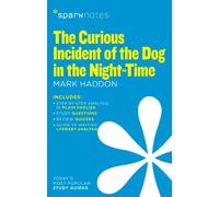 Curious Incident of the Dog in the Night-Time (SparkNotes Literature Guide): Volume 25 (SparkNotes Literature Guide Series)