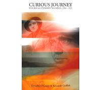 Curious Journey: The IRA and Cumann Na Mban, 1916-1923