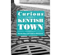 Curious Kentish Town