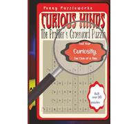 Curious Minds: The profiler's crossword puzzle: 6x9 I 50 plus words I great for the future detectives and on the go fun
