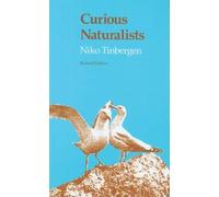 Curious Naturalists by Niko Tinbergen 9780870234569 | Brand New