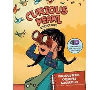 Curious Pearl, Science Girl 4D: Curious Pearl Observes Migration: 4D An Augmented Reality Science Experience