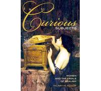 Curious Subjects: Women and the Trials of Realism