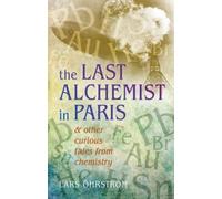 Curious Tales from Chemistry by Ohrstrom Lars ( Professor At Chal
