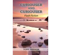 CURIOUSER AND CURIOUSER