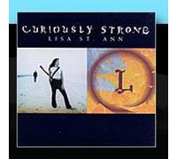 Curiously Strong by Lisa St. Ann (2010-12-30)