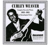 Curley Weaver - Curley Weaver - Complete Recorded Works (1933-1935)