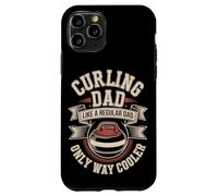 Curling Dad Like A Regular Dad Only Way Cooler Case for iPhone 11 Pro