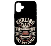 Curling Dad Like A Regular Dad Only Way Cooler Case for iPhone 16 Plus