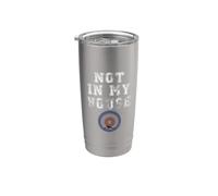 Curling Not in My House Sarcastic Sayings Stainless Steel Insulated Tumbler