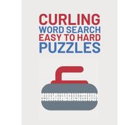 Curling Word Search: Easy To Hard Word Find Puzzles For Curling Sport Lovers