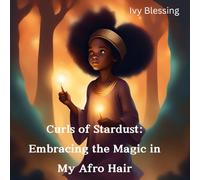 Curls of Stardust: Embracing the Magic in My Afro Hair