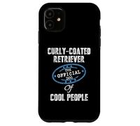 Curly Coated Retriever The Official Dog Of Cool People Case for iPhone 11
