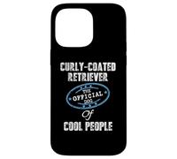 Curly Coated Retriever The Official Dog Of Cool People Case for iPhone 14 Pro Max
