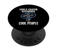 Curly Coated Retriever The Official Dog Of Cool People PopSockets Adhesive PopGrip