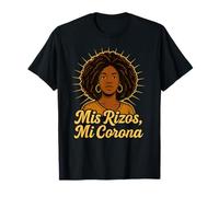 Curly Hair Crown Mis Rizos, Mi Corona My Curls, My Crown T-Shirt
