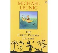 Curly Pyjama Letters,The by Michael Leunig (2011-06-14)