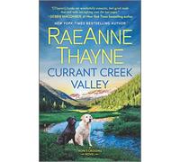 Currant Creek Valley: 4 (Hope's Crossing)