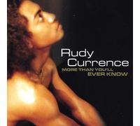 Currence, Rudy - More Than You'll Ever Know