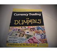 Currency Trading For Dummies®