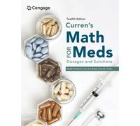 Curren's Math for Meds: Dosages and Solutions