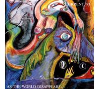 Current 93 - As the World Disappears